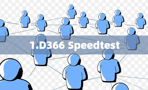 1.D366 Speedtest 1.D366 Speedtest