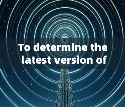 To determine the latest version of Hide.me VPN,follow this organized approach: