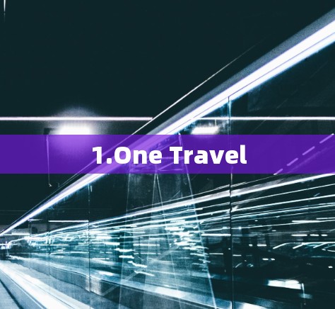 1.One Travel